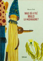 Mais ou a file Malo la musaraigne